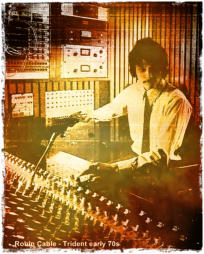 Robin G. Cable en Trident Studios de Londres (UK)